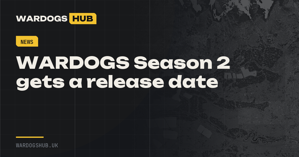 WARDOGS Season 2 gets a release date